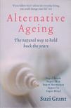 Suzi Grant - Alternative Ageing [antikvár]