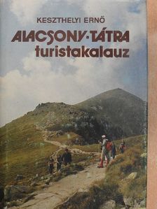 Keszthelyi Ernő - Alacsony-Tátra turistakalauz [antikvár]