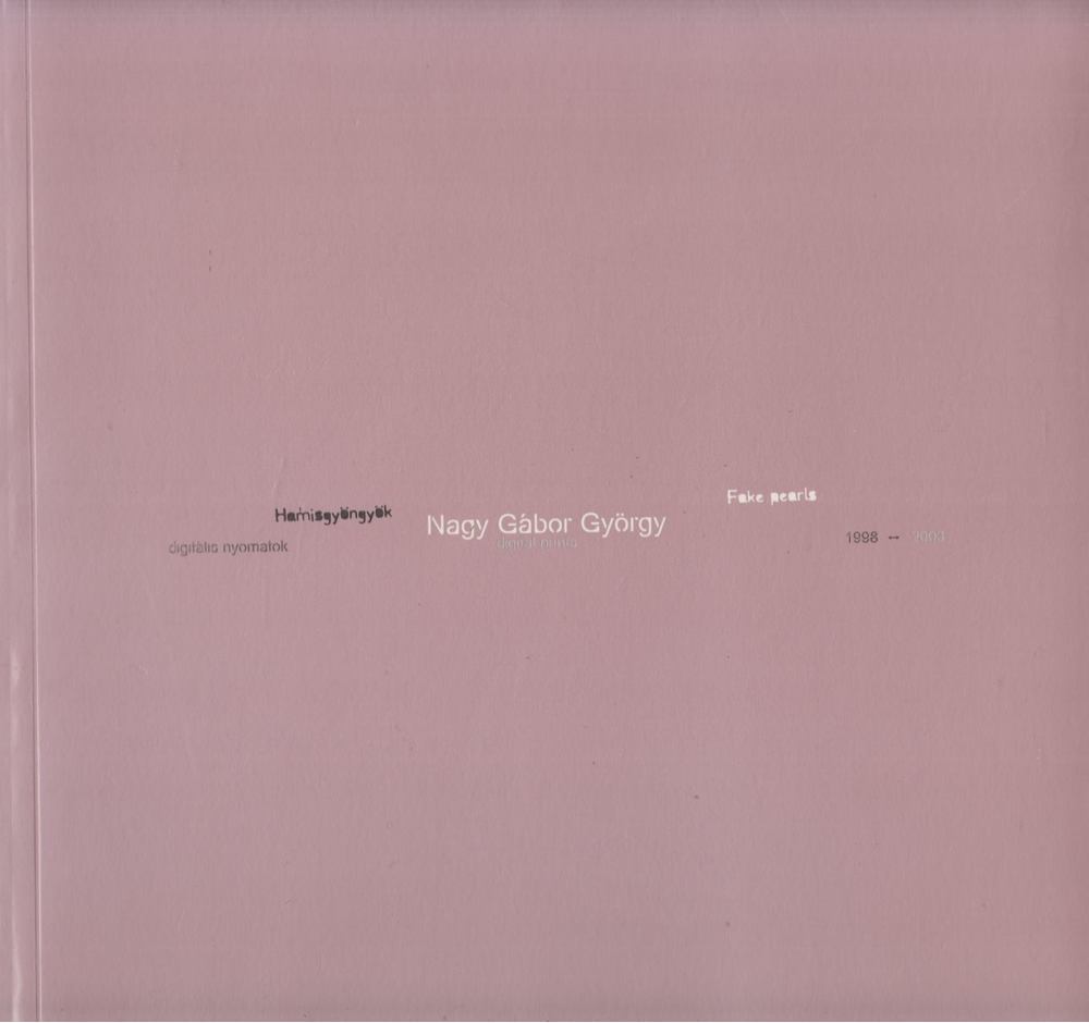 Készman József - Nagy Gábor György: Hamisgyöngyök [antikvár]