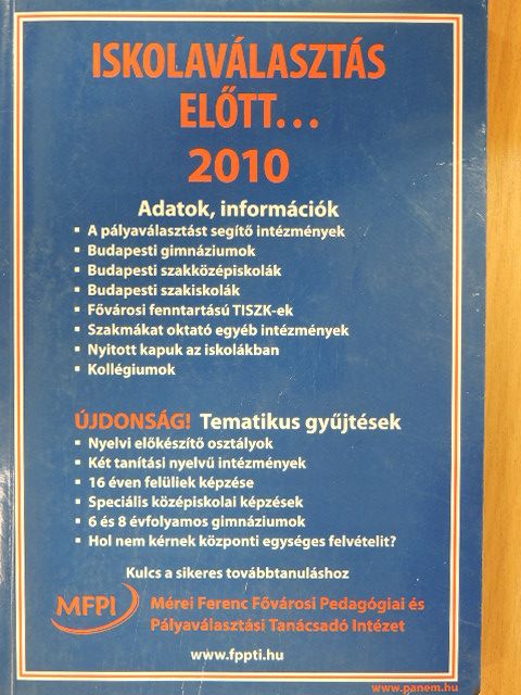 Dr. Petőcz Éva - Iskolaválasztás előtt... 2010 [antikvár]