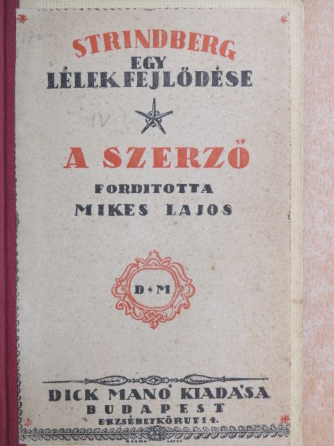 Strindberg Ágost - Egy lélek fejlődése IV. [antikvár]