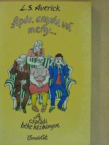 Leah Shifrin Averick - Após, anyós, vő, meny... [antikvár]