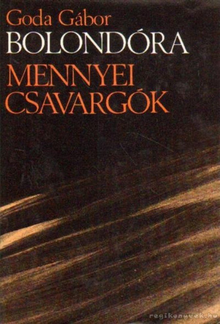 GODA GÁBOR - Bolondóra / Mennyei csavargók [antikvár]
