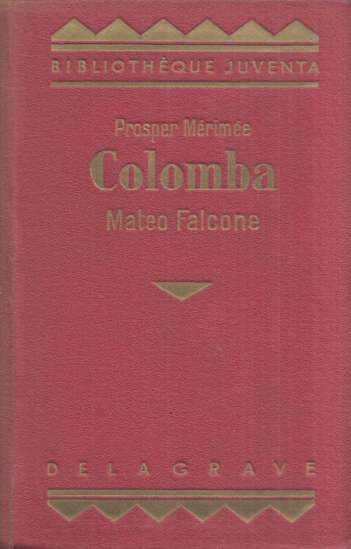 Prosper Mérimée - Colomba / Mateo Falcone [antikvár]