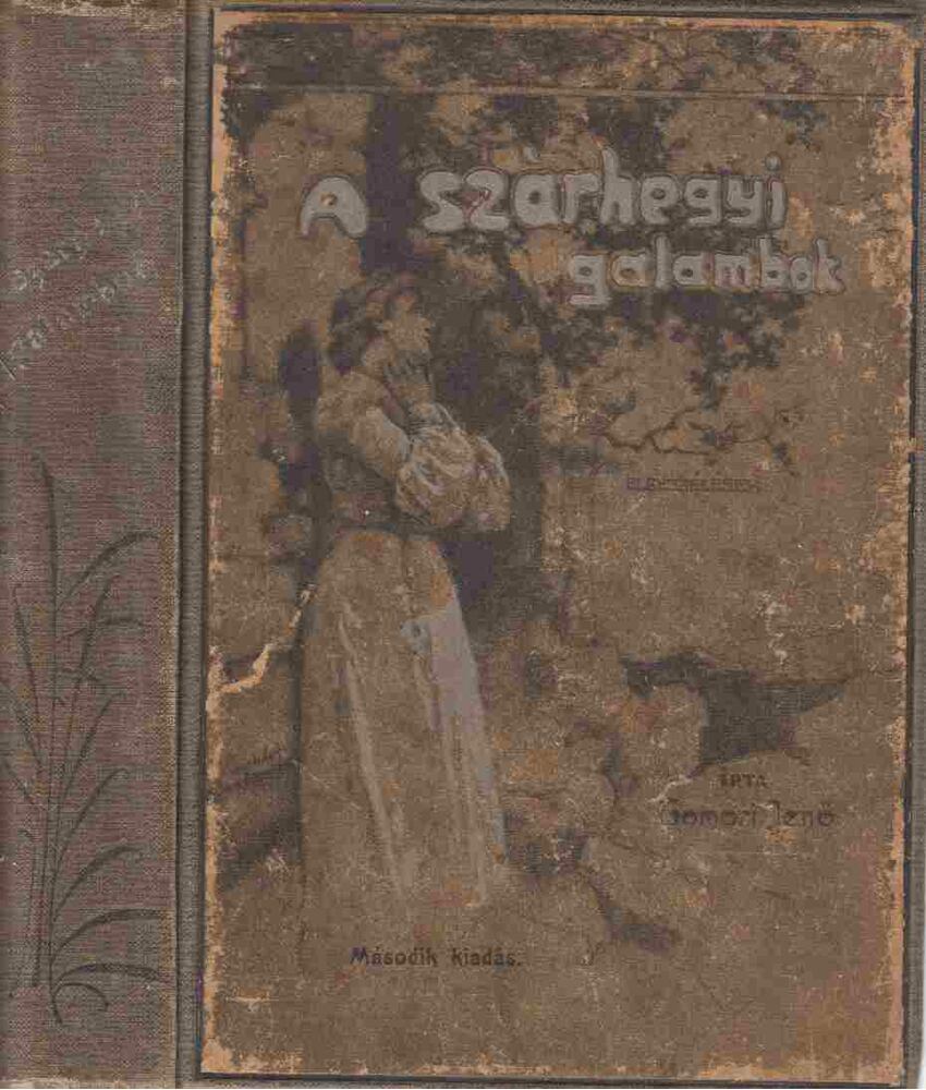 Tomori Jenő - Szárhegyi galambok [antikvár]