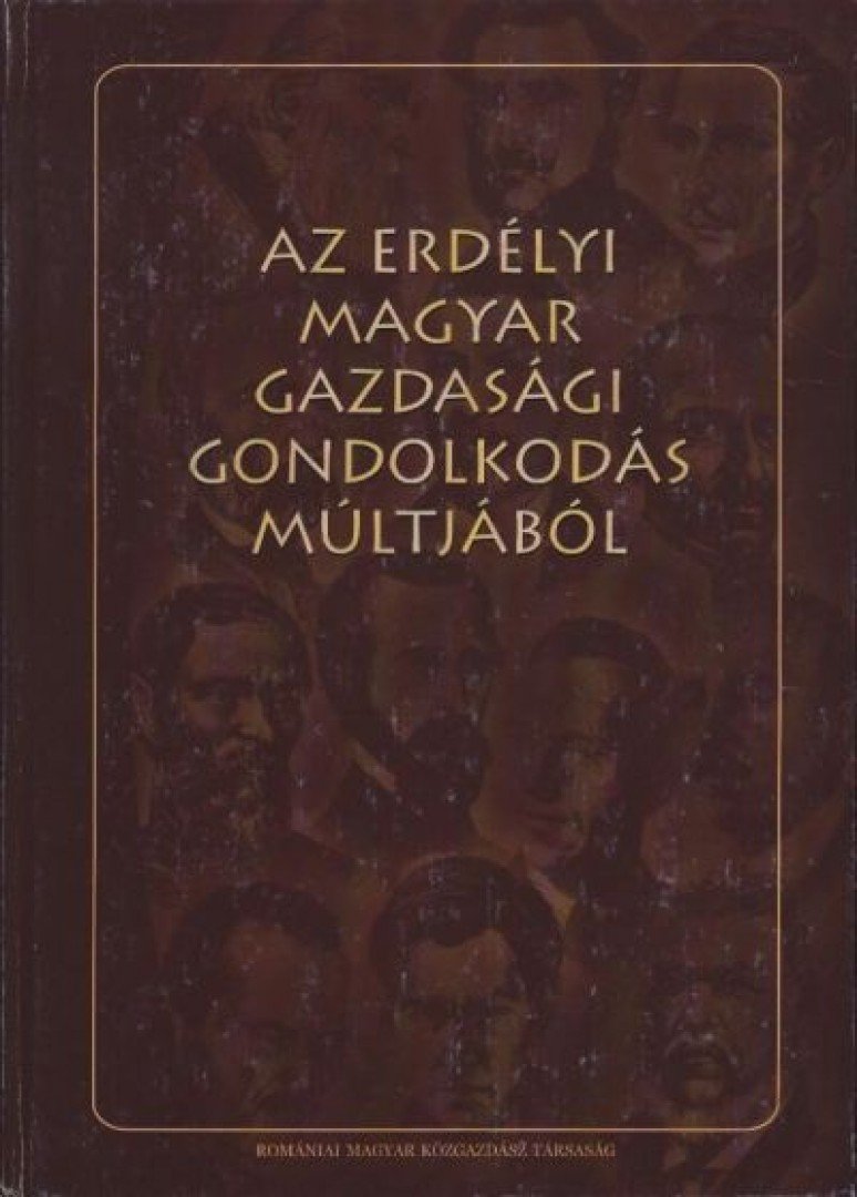 atirni - Az erdélyi magyar gazdasági gondolkodás múltjából (XIX-XX. század) [antikvár]