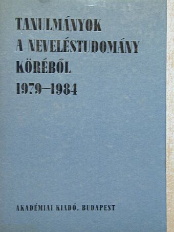 Appel György - Tanulmányok a neveléstudomány köréből 1979-1984 [antikvár]