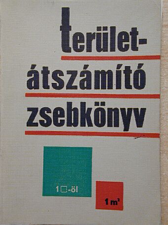 Területátszámító zsebkönyv [antikvár]