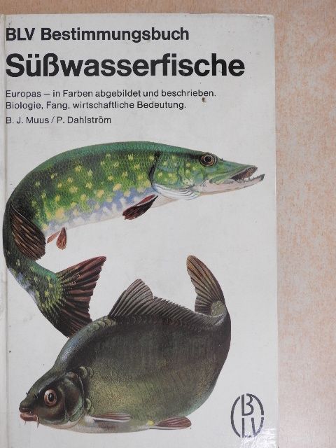 B. J. Muus - Süßwasserfische [antikvár]