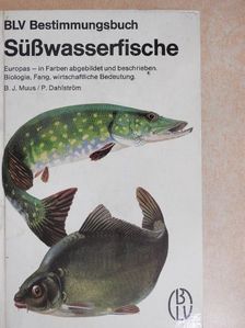B. J. Muus - Süßwasserfische [antikvár]