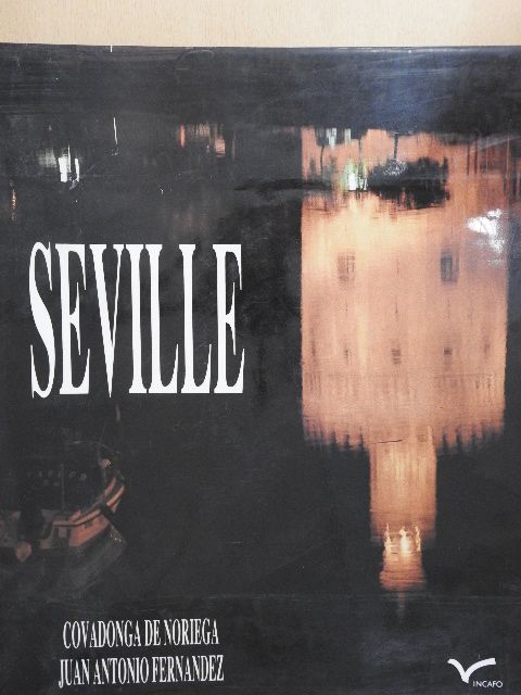 Covadonga de Noriega - Seville [antikvár]
