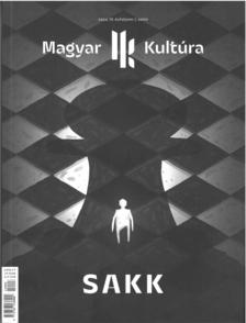 Magyar Kultúra Magazin - SAKK IV. évf. 7. szám