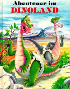 Abenteuer im Dinoland [antikvár]