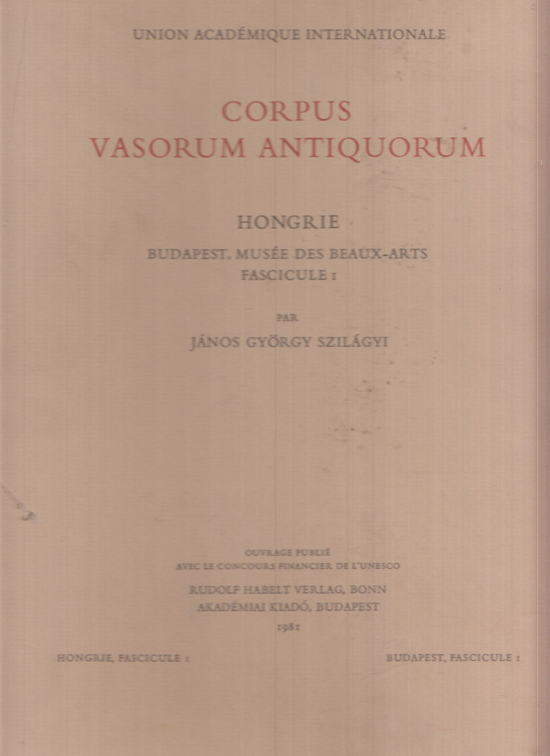 Szilágyi János György - Corpus vasorum antiquorum [antikvár]