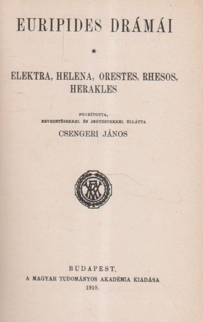 Euripides - Euripides drámái III. kötet [antikvár]