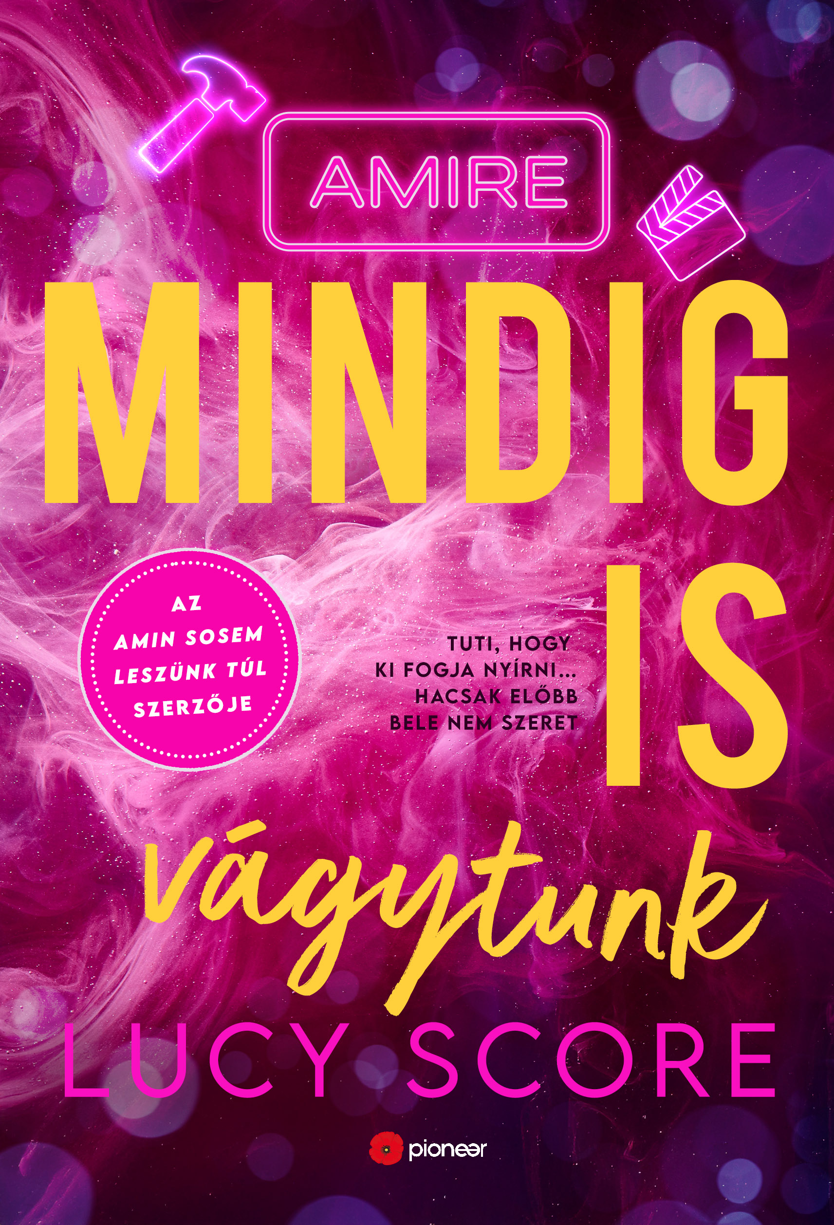 Lucy Score - Amire mindig is vágytunk [eKönyv: epub, mobi]