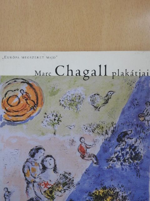E. Csorba Csilla - Marc Chagall plakátjai [antikvár]