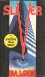 Ira Levin - Sliver [antikvár]
