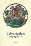 Bánki Éva, Szigeti Csaba - Udvariatlan szerelem [antikvár]