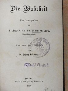 P. Agostino da Montefeltro - Die Wahrheit (gótbetűs) [antikvár]