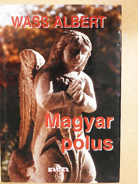 Wass Albert - Magyar pólus [antikvár]