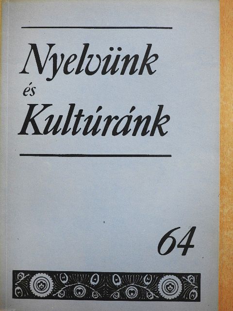 Benda Kálmán - Nyelvünk és Kultúránk 64. [antikvár]