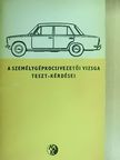 Dr. Koppány Géza - A személygépkocsi-vezetői vizsga teszt-kérdései [antikvár]
