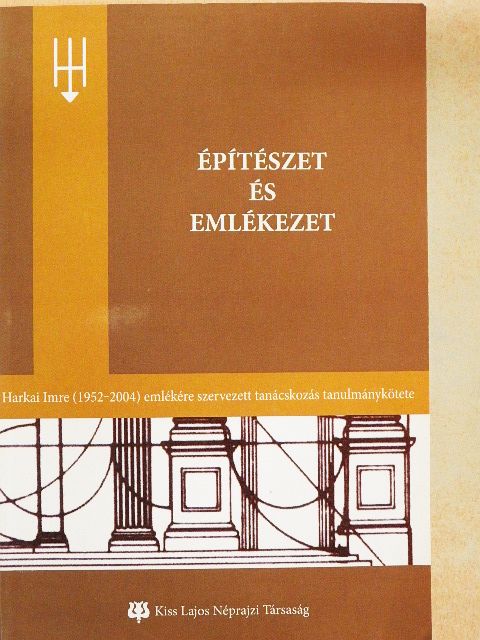 Balassa M. Iván - Építészet és emlékezet [antikvár]