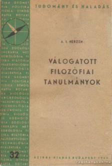 Herzen, A.I. - Válogatott filozófiai tanulmányok [antikvár]