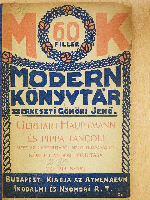 Gerhart Hauptmann - És Pippa táncol! [antikvár]