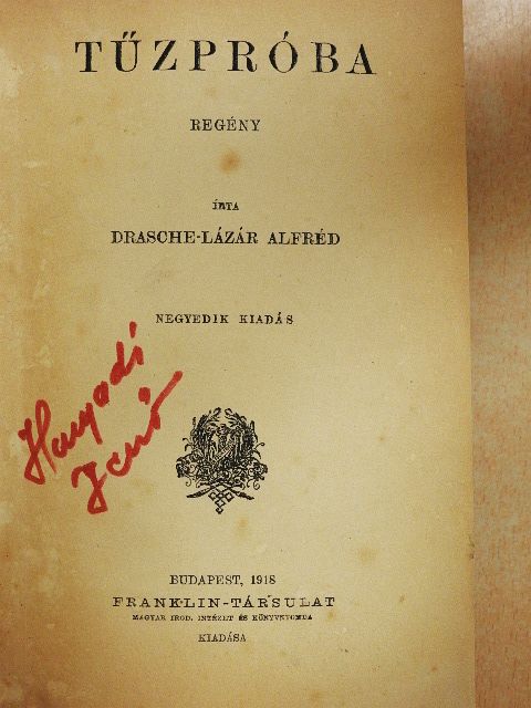 Drasche Lázár Alfréd - Tűzpróba [antikvár]