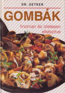 Gombák [antikvár]