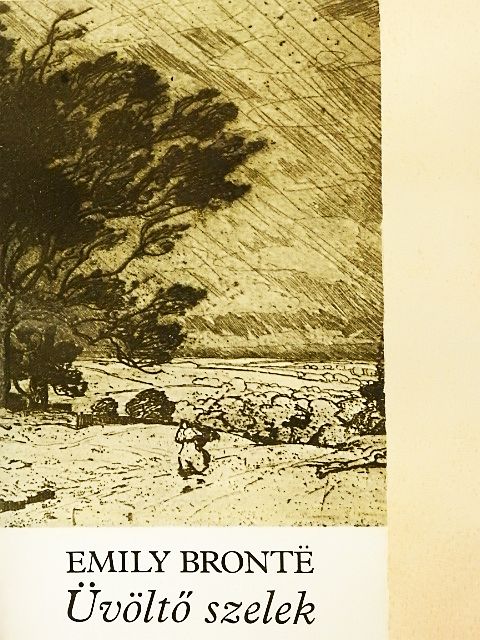 Emily Brontë - Üvöltő szelek [antikvár]