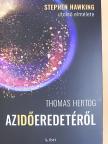Thomas Hertog - Az idő eredetéről [antikvár]