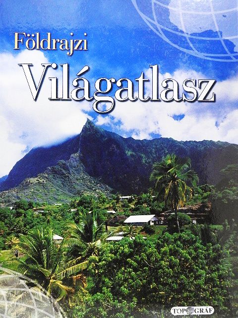 Földrajzi világatlasz [antikvár]
