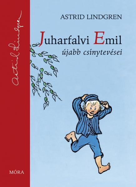 Astrid Lindgren - Juharfalvi Emil újabb csínytevései - Astrid Lindgren életmű-sorozat
