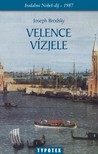 Joseph Brodsky - Velence vízjele [eKönyv: epub, mobi, pdf]