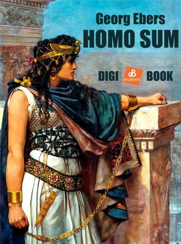Georg Ebers - Homo sum [eKönyv: epub, mobi]
