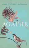 Bomann, Anne Cathrine - Agathe [eKönyv: epub, mobi]