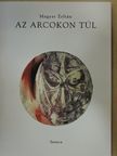 Magyar Zoltán - Az arcokon túl [antikvár]