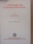 Balla Antal - A legújabb kor gazdaságtörténete [antikvár]