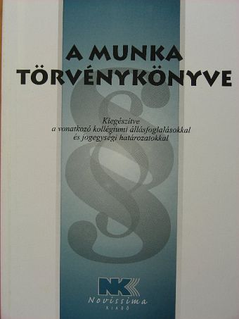 A munka törvénykönyve [antikvár]