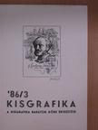 Dr. Drahos István - Kisgrafika '86/3. [antikvár]
