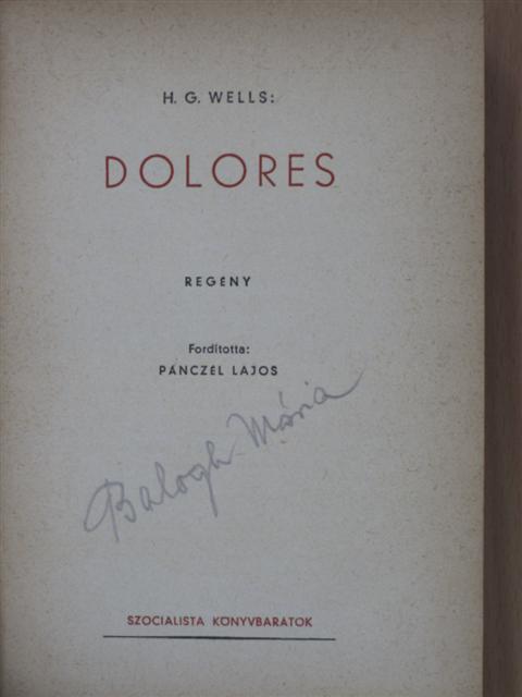 H. G. Wells - Dolores [antikvár]