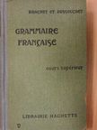 Brachet - Grammaire francaise [antikvár]