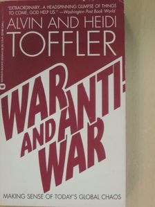 Alvin Toffler - War and Anti-War [antikvár]