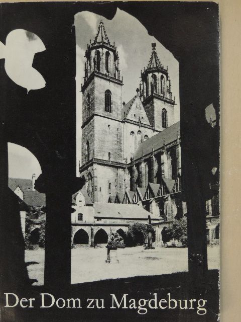 Helga Möbius - Der Dom zu Magdeburg [antikvár]