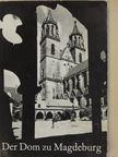 Helga Möbius - Der Dom zu Magdeburg [antikvár]