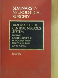 C. Wolf - Trauma of the Central Nervous System [antikvár]