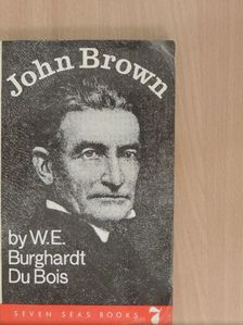W. E. Burghardt Du Bois - John Brown [antikvár]
